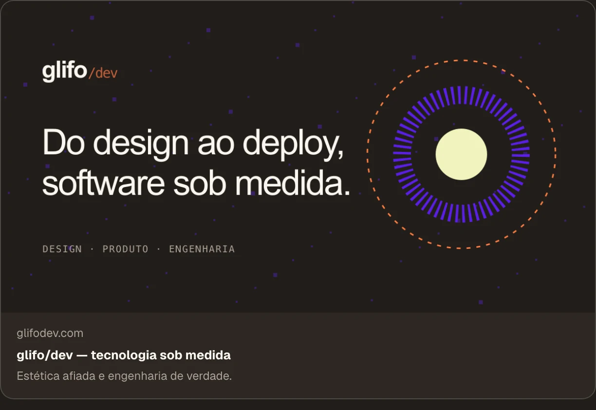 Prévia de link do glifodev.com: Do design ao deploy, software sob medida