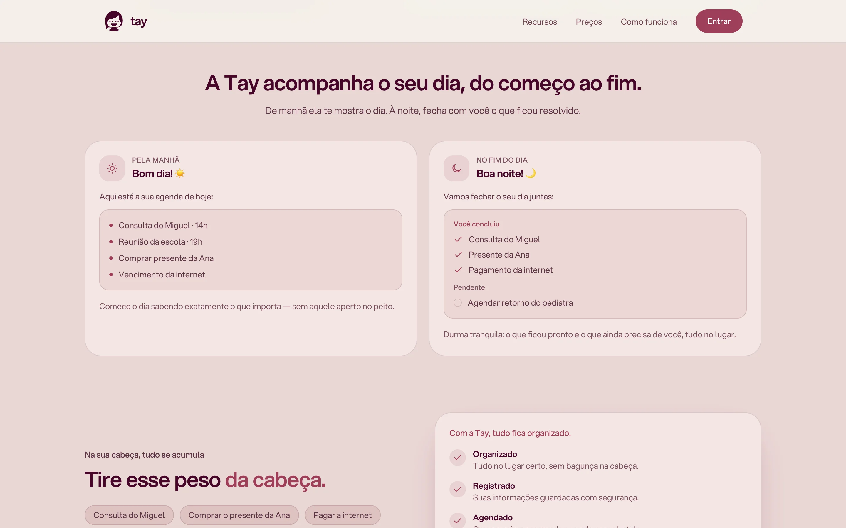 Seção A Tay acompanha o seu dia, com o bom dia e o boa noite