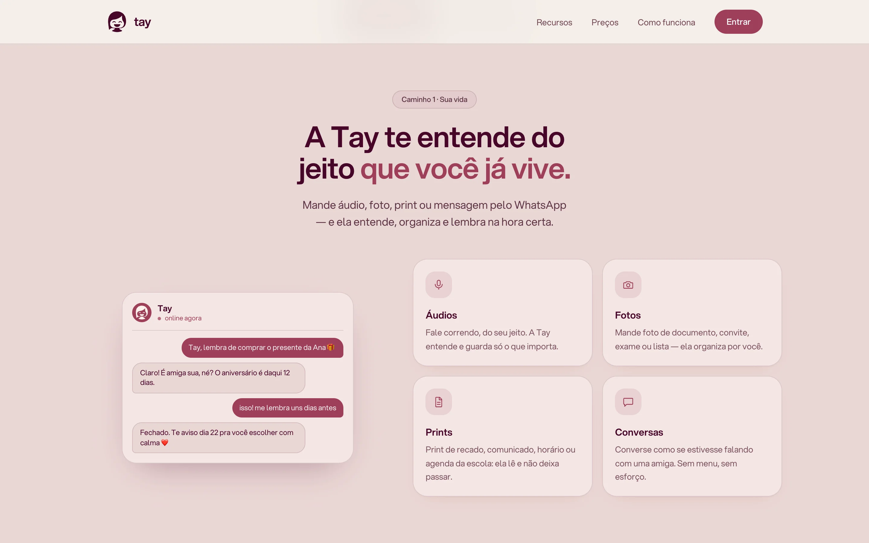 Seção A Tay te entende do jeito que você já vive, com áudio, foto, print e conversa